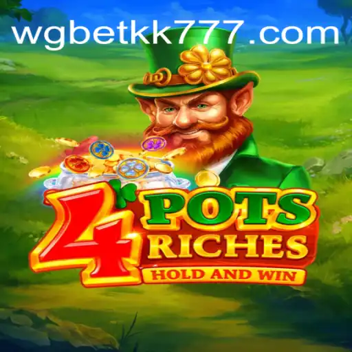 Descubra '4potsriches': O Novo Jogo de Estratégia com WGBET KK